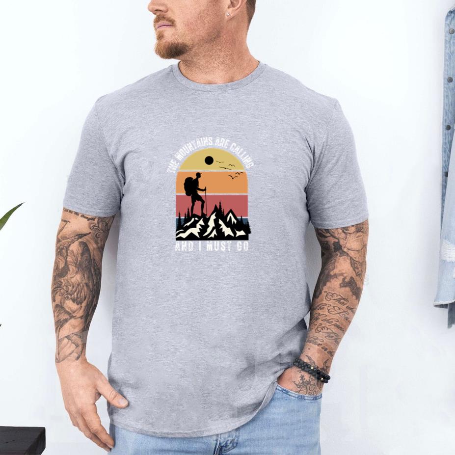 The mountains are calling and i must go T-Shirt - Image 4